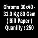 Chromo 30x40 - 31 Kg 80 Gsm 250 Sheet Package & 500 Sheet Price ( Bilt Paper )