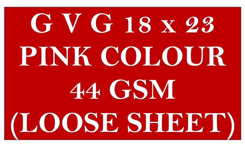 (Loose)GVG Pink 18x23 5.5 Kg