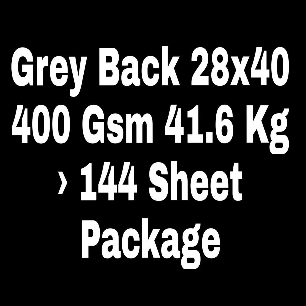 Grey Back 28x40 400 Gsm 41.8 Kg