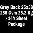 Grey Back 25x38 285 Gsm 25.2 Kg