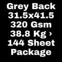 Grey Back 31.5x41.5 320 Gsm 38.8 Kg