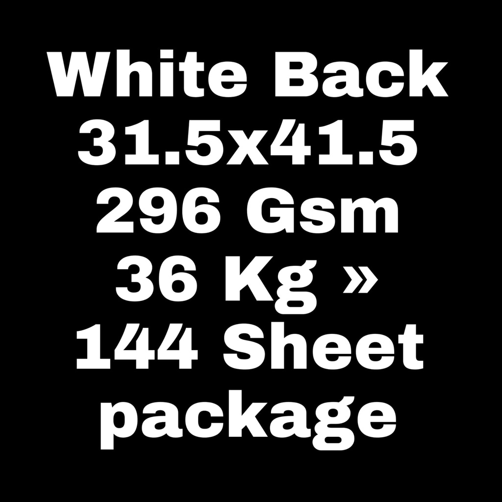 White Back 31.5x41.5 296 Gsm 36 Kg