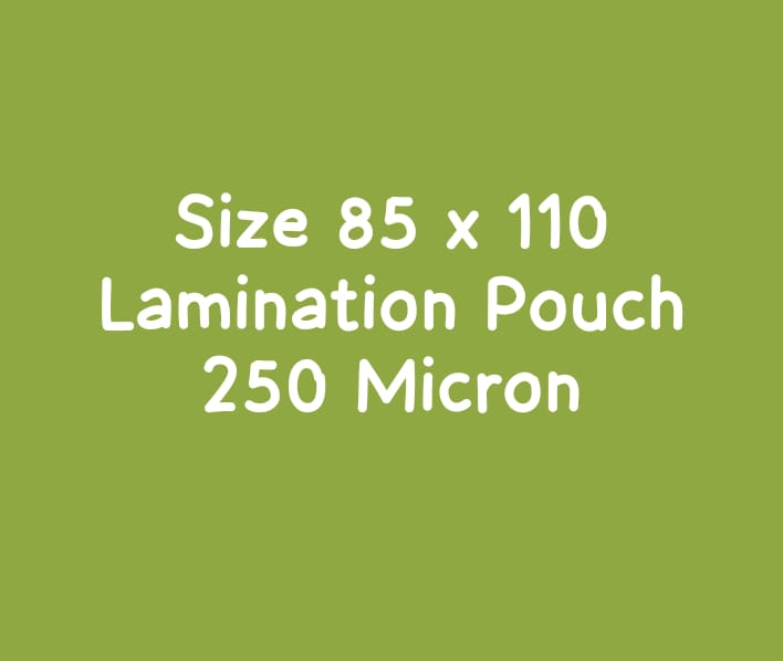 Lamination Pouch 85x110 250 Micron