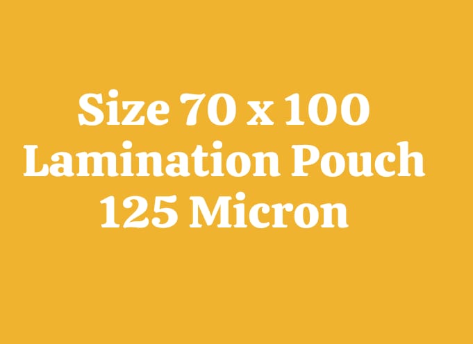 Lamination Pouch 70x100 125 Micron