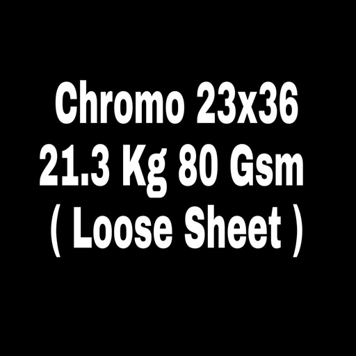[L1222] (Loose)Chromo 23x36 80 Gsm