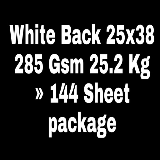 [P2344] White Back 25x38 285 Gsm 25.2 Kg