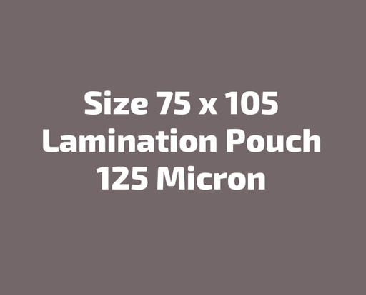 [P3908] Lamination Pouch 75x105 125 Micron