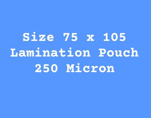 [P3910] Lamination Pouch 75x105 250 Micron
