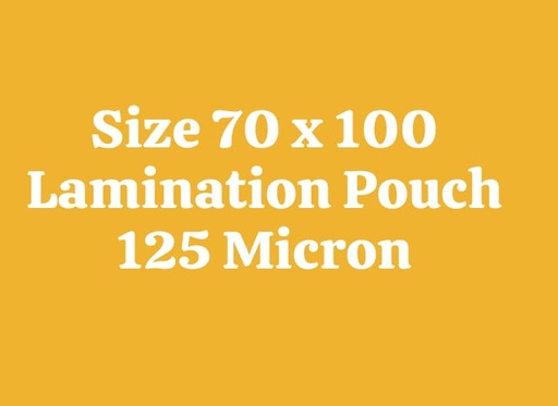 [P3904] Lamination Pouch 70x100 125 Micron